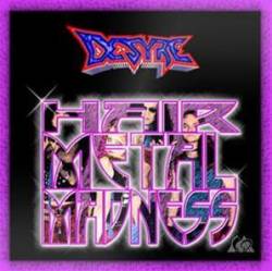 Desyre : Hair Metal Madness